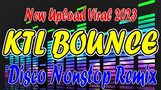 DISCO REMIX 2023  KTL BOUNCE REMIX  931 BRIGADA NEWS FM VICTORY PARTY 2023  DJ SPROCKE NONSTOP [upl. by Allsun]