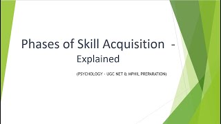 Fitts and Posners Model of Skill Acquisition explained with MCQs Psychology  UGC NET [upl. by Fulcher]