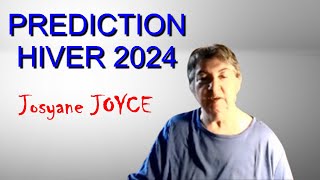 Voyante Josyane JOYCE Prédiction hiver 2024 [upl. by Dowski]