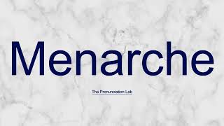 Menarche Pronunciation How to Say Menarche  Are You Sure You’re Saying It Correctly [upl. by Anirak]