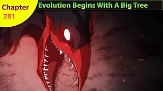 Evolution Begins With A Big Tree Chapter 281 [upl. by Aiht187]