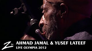 Ahmad Jamal amp Yussef Lateef  Masara  Olympia 2012  LIVE HD [upl. by Paloma]