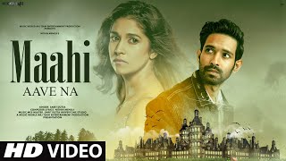 Mahi Aave Na FULL VIDEO  New Song 2024  New Hindi Song  Sad Song 2024  Hindi Video Song [upl. by Hafinah1]