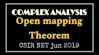 28Open mapping Theorem Complex analysis Maths for Graduates [upl. by Inah]