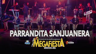 PARRANDITA SANJUANERA  MEGAFIESTA OFICIAL  EN VIVO 2022 [upl. by Ewart414]