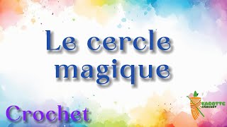 Comment réaliser un cercle magique au crochet  Tuto débutant facile [upl. by Krystin610]