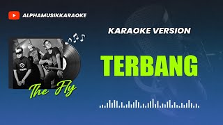 The Fly  TERBANG Karaoke Pop Indonesia II HQ AUDIO [upl. by Staten]