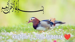 Wala jalada balada walada khutba e juma beautiful voice heart touching [upl. by Roana]