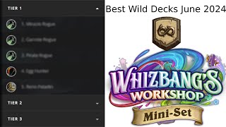 The Best Wild Decks Breakdown June 2024 [upl. by Rimat670]