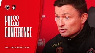 Paul Heckingbottom  Sheffield United 13 Bournemouth  Postmatch press conference [upl. by Ayekan169]