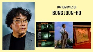 Bong Joonho  Top Movies by Bong Joonho Movies Directed by Bong Joonho [upl. by Misab]