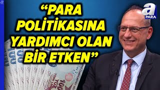 Tonguç Erbaş quotEnflasyonu Aşağı Doğru Çekebileceğimiz Başlıklar Ortaya Koyulmalıquot  A Para [upl. by Navaj]