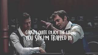 “The other side” lyrics Hugh Jackman Zack Efron The greatest Showman [upl. by Falito299]