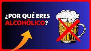 🔴【ALCOHOLISMO】¿Por Qué la Gente Se Hace ADICTA al ALCOHOL [upl. by Koerner]