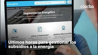 ÚLTIMAS HORAS PARA GESTIONAR LOS SUBSIDIOS A LA ENERGÍA [upl. by Notse]