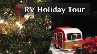 RV Holiday Tour  Decorating our Fifth Wheel for Christmas [upl. by Krystin]