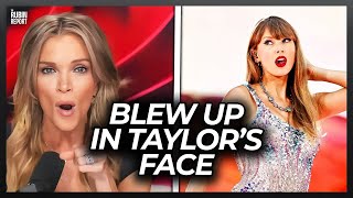 Megyn Kelly Gives a Brutal Wake Up Call to Taylor Swift [upl. by Buchheim]