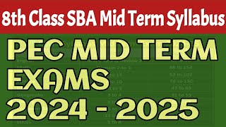 Class 8 SBA 2nd Term amp Mid Term Date Sheet 202425  Detailed SubjectWise Schedule For Class 8 [upl. by Sykes]