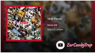 Meek Mill  1942 Flows Official Audio [upl. by Romeo]