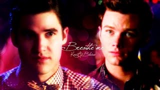 Kurt amp Blaine  Breathe me [upl. by Reggy]