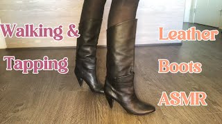 Walking amp Tapping in Black Leather Boots ASMR  Nylons  Heels Appreciation [upl. by Ashlee]