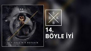 14 No1  Böyle İyi [upl. by Oxford]