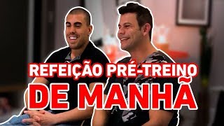 O QUE COMER ANTES DO TREINO DE MANHÃ [upl. by Deering]