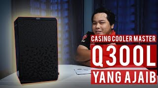 3 Perkara Ajaib Cooler Master Q300L [upl. by Leraj]