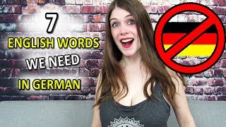 7 English Words The German Language Doesnt Have [upl. by Shipp]