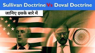 Comparing National Security Strategies Sullivan Doctrine vs Doval Doctrine  USA vs India [upl. by Mattie]