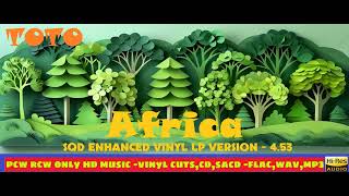 Toto  Africa  RE DONE 2024 OKK SQD ENHANCED VINYL LP VERSION [upl. by Sicnarf]