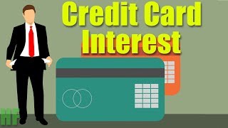 How Credit Card Interest Works Credit Cards Part 23 [upl. by Ecirtra]