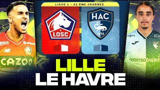 🔴 LILLE  LE HAVRE  Objectif Podium et Maintien   losc vs hac   LIGUE 1  LIVEDIRECT [upl. by Crescentia]