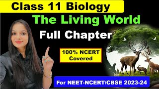 The Living World One Shot  Class 11 Biology NEET beatdneet neet ncert neetbiology [upl. by Erik652]