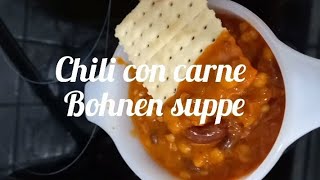 Chili Con Carne in European calls quotBohnen Suppequot [upl. by Nnylyar962]