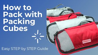 How to Pack With Packing Cubes [upl. by Blondy841]