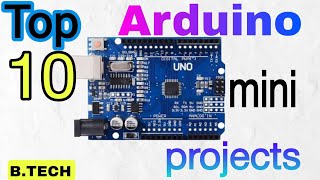 Top 10 Arduino project for beginners [upl. by Naahsar94]