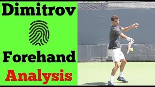 Grigor Dimitrov Forehand Analysis  Unique In His Technique [upl. by Elish]