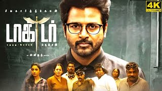 Doctor Full Movie in Tamil  Sivakarthikeyan Vinay Rai Priyanka Mohan  Doctor Full Movie Review [upl. by Lehcem]