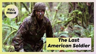 The Last American Soldier  English Full Movie  Action War [upl. by Rudd]