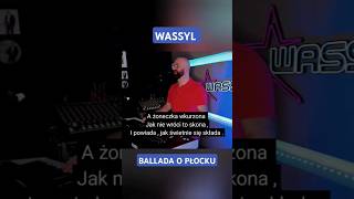 WASSYL  Ballada o Płocku pełna wersja na kanale [upl. by Mccullough]