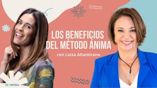 Conoce el MÉTODO ANIMA ✨  Luisa Altamirano y LuzMa Zetina [upl. by Ammej]