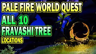 All Fravashi Tree Locations  Pale Fire World Quest  Genshin Impact [upl. by Euqininod298]