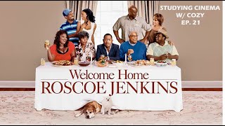 WELCOME HOME ROSCOE JENKINS 2008 MOVIE REVIEW  STUDYING CINEMA W COZY [upl. by Zahavi]