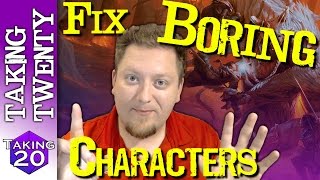 How to Fix a Boring Dungeons amp Dragons Character  Player Tips [upl. by Zehc]