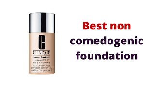 Top 5 best non comedogenic foundation [upl. by Attenev]