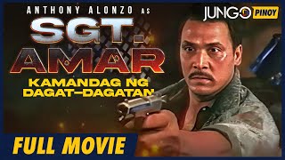 Sgt Amar Kamandag Ng DagatDagatan  Anthony Alonzo  Full Tagalog Action Movie [upl. by Troyes]