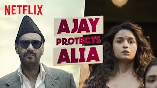 Ajay Devgn Protects Alia Bhatt  Gangubai Kathiawadi  Netflix India [upl. by Adnahsed]