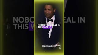 NoBody Real In This World motivation denzelwashington inspiration motivation [upl. by Crosse]