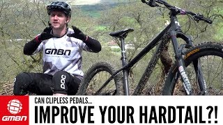 Do Clipless Pedals Improve Riding A Hardtail  MTB Skills [upl. by Remde560]